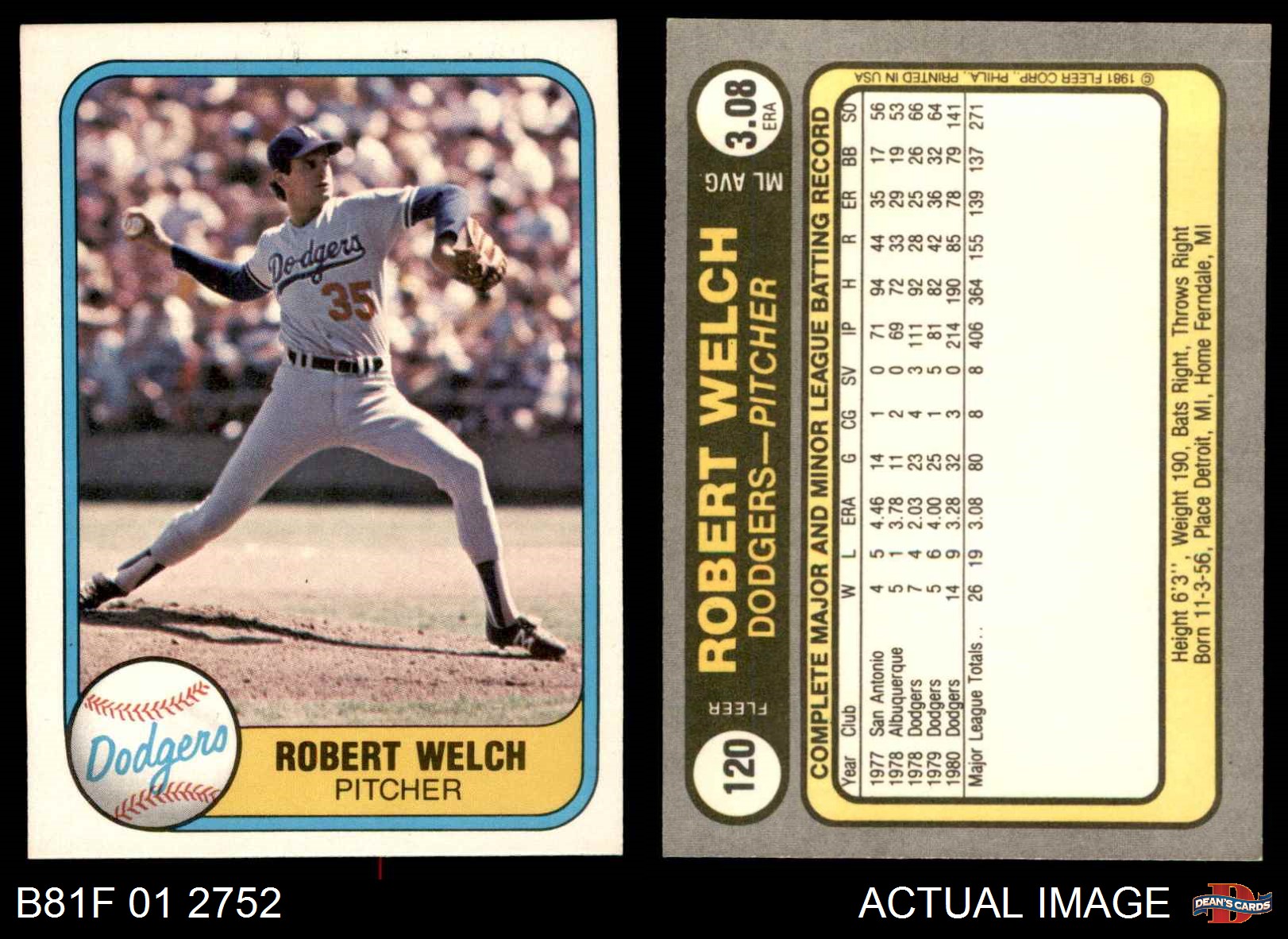 Baseball Trading Cards 1981 Fleer 120 Bob Welch Name On Back Is Robert 