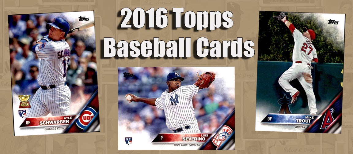 2016 Topps Baseball Cards 