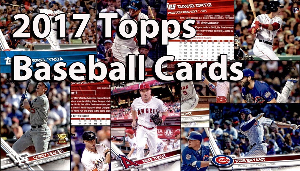 2017 Topps Baseball Cards