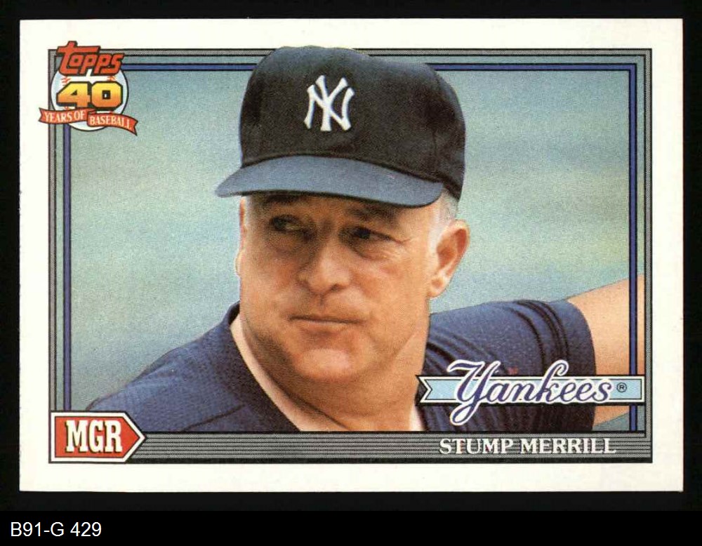 1991 Topps #429 Stump Merrill Yankees NM/MT | eBay