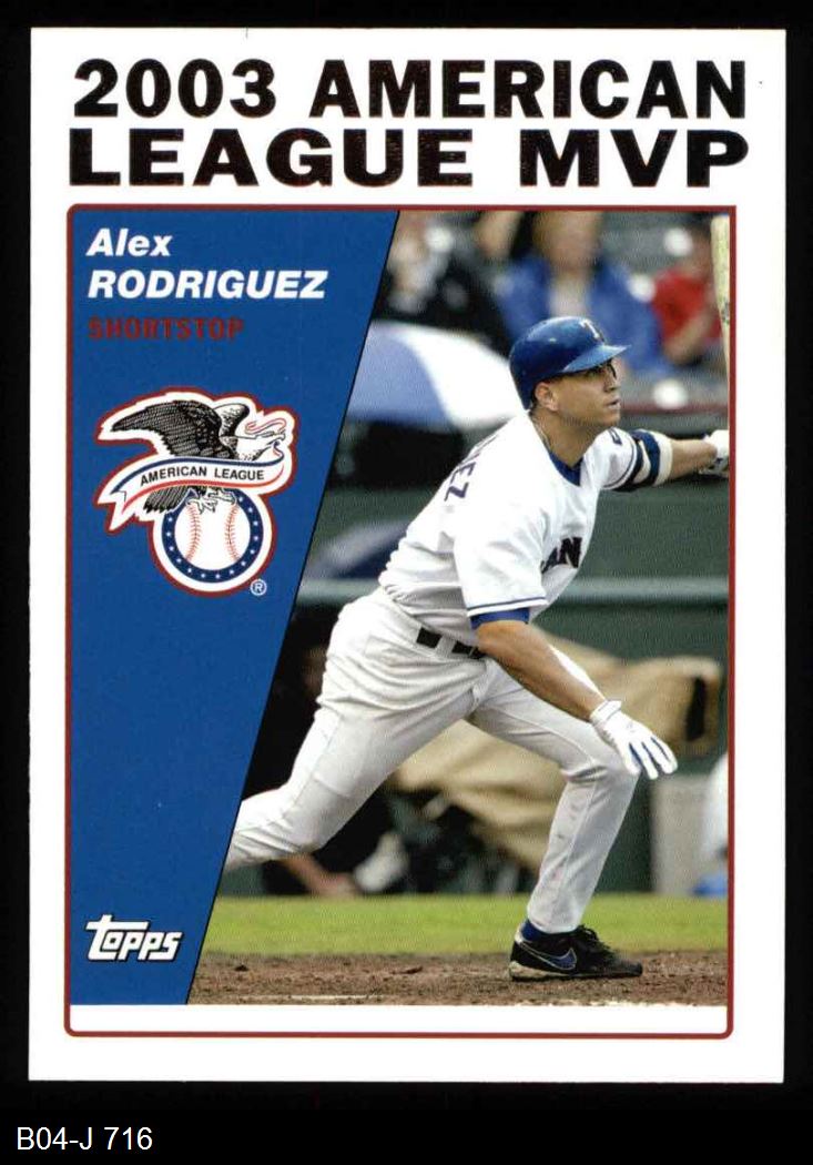 2004 Topps 716 Most Valuable Player Alex Rodriguez