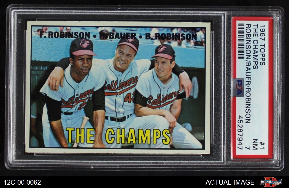 1967 Topps Baseball the Champs Frank and Brooks Robinson 