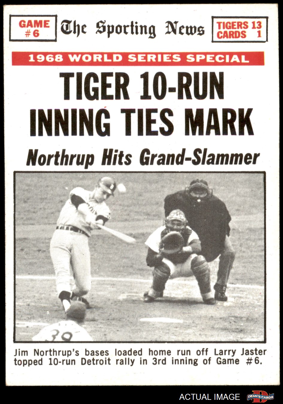 1969 Topps #167 1968 World Series - Game #6 - Tiger 10 Run Inning
