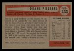 1954 Bowman #133  Duane Pillette  Back Thumbnail