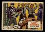 1954 Topps Scoop #62 xCOA  Bandits Rob Brinks  Front Thumbnail