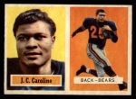 1957 Topps #79  J.C. Caroline  Front Thumbnail