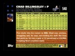 2007 Topps #540  Chad Billingsley  Back Thumbnail