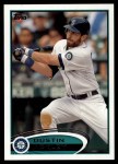2012 Topps #315  Dustin Ackley  Front Thumbnail