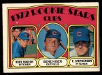 1972 O-Pee-Chee #61   -  Burt Hooton / Gene Hiser / Earl Stephenson Cubs Rookies   Front Thumbnail