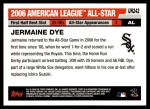 2006 Topps Update #242   -  Jermaine Dye All-Star Back Thumbnail