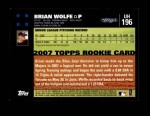 2007 Topps Update #196  Brian Wolfe  Back Thumbnail