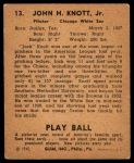 1940 Play Ball #13  Jack Knott  Back Thumbnail