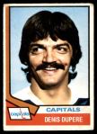 1974 O-Pee-Chee NHL #105  Denis Dupere  Front Thumbnail