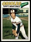 1977 O-Pee-Chee #254  Tippy Martinez  Front Thumbnail