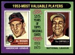 1975 Topps #191   -  Roy Campanella / Al Rosen 1953 MVPs Front Thumbnail
