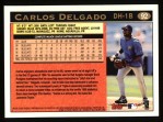 1997 Topps #92  Carlos Delgado  Back Thumbnail