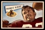 1952 Bowman Small #5  Frankie Albert  Front Thumbnail