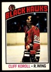 1976 O-Pee-Chee NHL #242  Cliff Koroll  Front Thumbnail