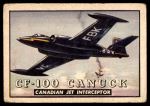1952 Topps Wings #75   CF-100 Canuck Front Thumbnail