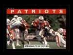 1985 Topps #320   -  Craig James / Derrick Ramsey / Raymond Clayborn / Ronnie Lippett / Andre Tippett / Steve Nelson Patriots Leaders Front Thumbnail