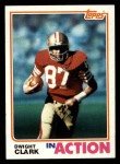 1982 Topps #479   -  Dwight Clark In Action Front Thumbnail