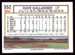 1992 Topps #552  Dave Gallagher  Back Thumbnail