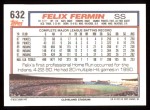 1992 Topps #632  Felix Fermin  Back Thumbnail