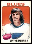 1975 O-Pee-Chee NHL #228  Wayne Merrick  Front Thumbnail