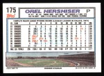 1992 Topps #175  Orel Hershiser  Back Thumbnail