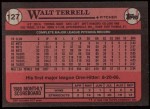 1989 Topps #127  Walt Terrell  Back Thumbnail
