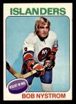 1975 Topps #259  Bob Nystrom  Front Thumbnail