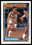 1992 Topps #222   -  Kevin Johnson 20 Assist Club Front Thumbnail