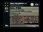 2007 Topps #414   -  Troy Polamalu Pro Bowl Back Thumbnail