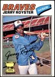 1977 Topps #549  Jerry Royster  Front Thumbnail