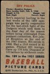 1951 Bowman #189  Erv Palica  Back Thumbnail