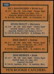 1978 Topps #702   -  Bill Nahorodny / Kevin Pasley / Rick Sweet / Don Werner Rookie Catchers   Back Thumbnail