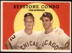 1959 Topps #408   -  Luis Aparicio / Nellie Fox Keystone Combo Front Thumbnail