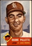 1953 Topps #269  Duane Pillette  Front Thumbnail