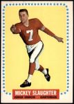 1964 Topps #61  Mickey Slaughter  Front Thumbnail