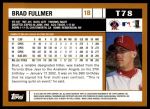 2002 Topps Traded #78 T Brad Fullmer  Back Thumbnail