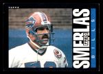 1985 Topps #206  Fred Smerlas  Front Thumbnail