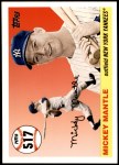 2006 Topps Mantle HR History #517   -  Mickey Mantle Home Run 517 Front Thumbnail