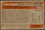 1954 Bowman #133  Duane Pillette  Back Thumbnail
