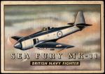 1952 Topps Wings #173   Sea Fury MK-11 Front Thumbnail
