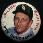 1956 Topps Pins  Dick Donovan  Front Thumbnail