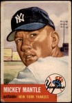 1953 Topps #82 Mickey Mantle Front Thumbnail