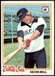 1978 Topps #463  Kevin Bell  Front Thumbnail