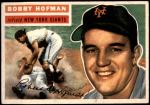 1956 Topps #28  Bobby Hofman  Front Thumbnail