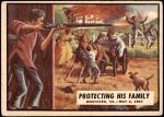 1962 Topps Civil War News #41   Protecting His Family Front Thumbnail
