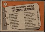 1972 Topps #93   -  Steve Carlton / Fergie Jenkins / Tom Seaver / Al Downing NL Pitching Leaders  Back Thumbnail